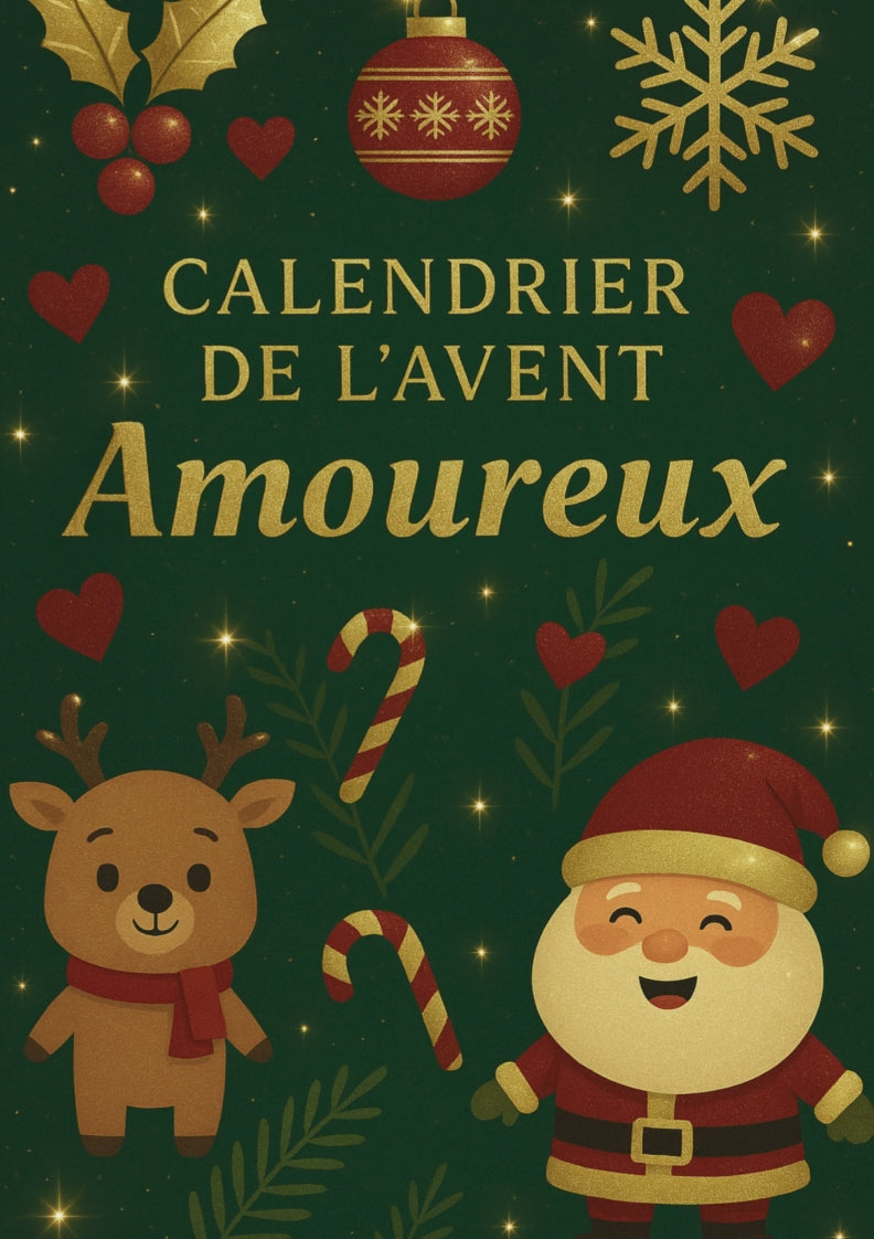 ❤️ Calendrier de l’Avent Amoureux (PDF) – 24 jours pour vous amuser & vous rapprocher